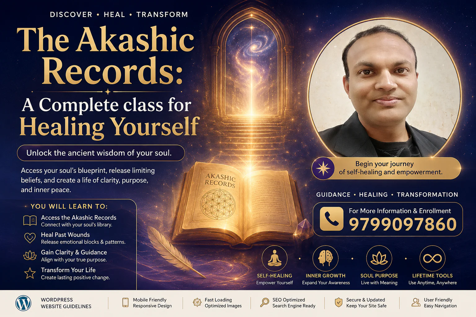 The Akashic Records: A Complete Guide for Healing Yourself